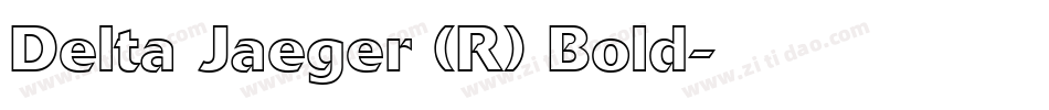 Delta Jaeger (R) Bold字体转换